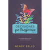Decisiones Que Transforman: Un Estudio Bíblico Sobre Nuevos Comienzos - Paperback