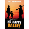 No Happy Valley: Shattered Colonial Dreams - Paperback