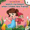 Watch me bloom when I make new friends: A coping story for children with autism on how to manage emotions, practice social skills and build meaningful - Paperback