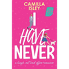 I Have Never: A Laugh Out Loud Romantic Comedy - Paperback
