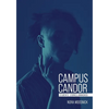 Campus Candor: Students' Stories Unmasked - Paperback