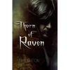 Thorn of Raven - Paperback