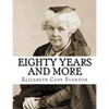 Eighty Years And More - Paperback