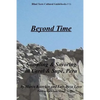 Beyond Time: Sampling & Savoring in Caral & Supe, Peru - Paperback