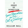Sense of Direction: Some Observations on the Art of Directing - Paperback