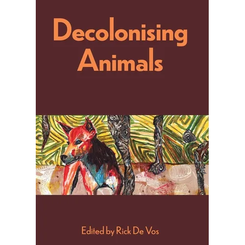 Decolonising Animals - Paperback