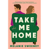 Take Me Home - Paperback