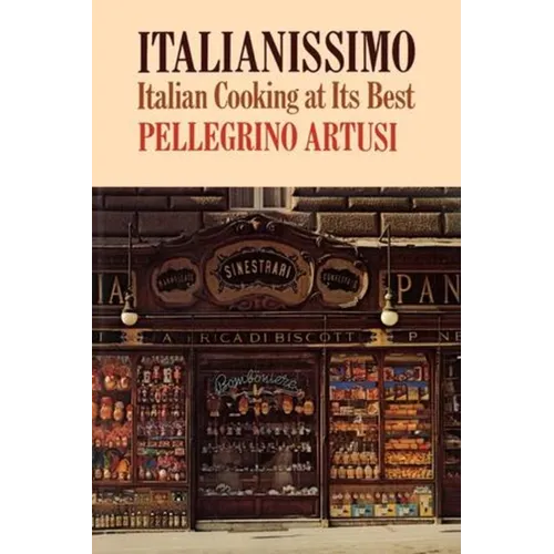 Italianissimo: Italian Cooking at Its Best - Paperback