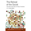 The Retreat of the Social: The Rise and Rise of Reductionism - Paperback