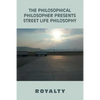 The Philosophical Philosopher Presents Street Life Philosophy - Paperback