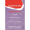 Regionalism and Nationalism in the United States: The Attack on Leviathan - Paperback