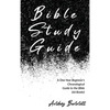 Bible Study Guide: One-Year Beginner's Chronological Guide to The Bible (66 Books) - Hardcover