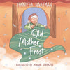 Old Mother Frost - Paperback