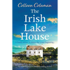 The Irish Lake House: An absolutely gorgeous and heart-warming romance - Paperback