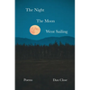 The Night the Moon Went Sailing - Paperback