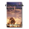 Cinderella with Wrong Shoes: Poems by a Young Woman with Autism - Paperback