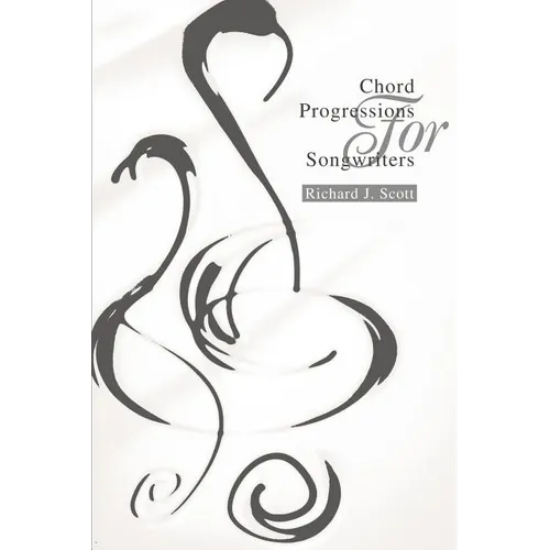 Chord Progressions For Songwriters - Paperback