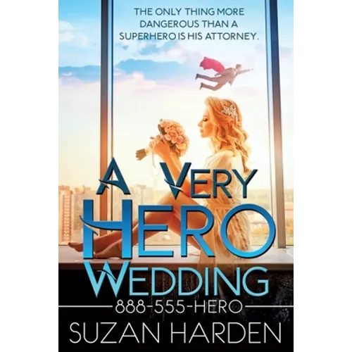 A Very Hero Wedding - Paperback