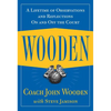 Wooden: A Lifetime of Observations and Reflections on and Off the Court - Hardcover