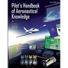 Pilot's Handbook of Aeronautical Knowledge: Black and White Edition - Paperback