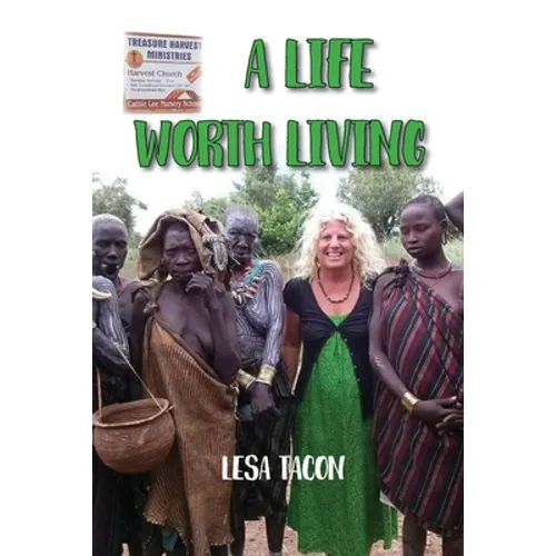 A Life Worth Living - Paperback