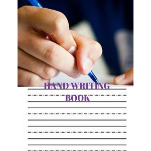Hand Writing Book: Practice Hand Writing Book - Paperback