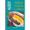 Afghan Food & Cookery - Paperback