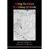 Eating the Colors of a Lineup of Words - Paperback