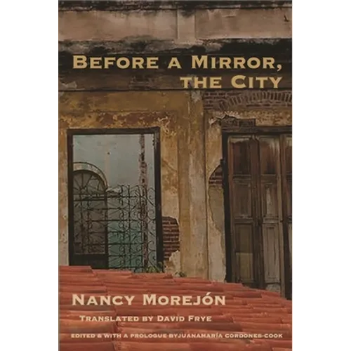 Before a Mirror, the City - Paperback