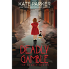 Deadly Gamble - Paperback