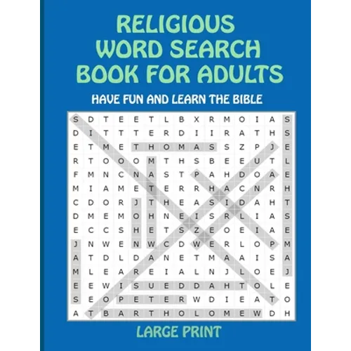 Religious Word Search Book for Adults: Have Fun and Learn the Bible Large Print - Paperback