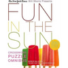 The New York Times Will Shortz Presents Fun in the Sun Crossword Puzzle Omnibus: 200 Relaxing Puzzles - Paperback