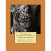 New York City Interactive Travel Guide and Zombie Survival Game: Interactive Travel Guide - Paperback