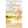 Lakehouse Déjà Vu - Hardcover
