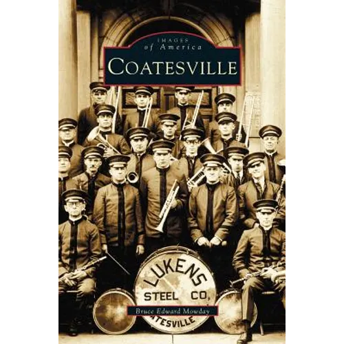 Coatesville - Hardcover