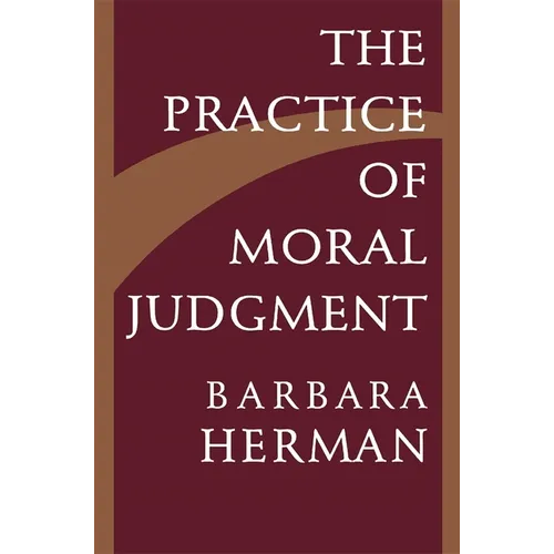 The Practice of Moral Judgment - Paperback