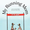 My Running Mom - Paperback