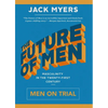 The Future of Men: Men on Trial - Hardcover