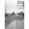 What We Ache for - Paperback