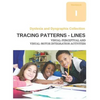 Dyslexia and Dysgraphia Collection - Tracing Patterns - Lines - Visual-Perceptual and Visual-Motor Integration Activities - Paperback