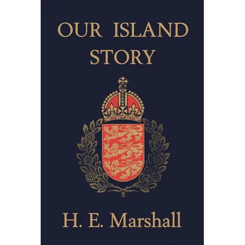 Our Island Story (Yesterday's Classics) - Paperback