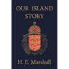 Our Island Story (Yesterday's Classics) - Paperback