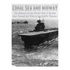 Coral Sea and Midway: The History of the World War II Battles that Turned the Tide in the Pacific Theater - Paperback
