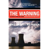 The Warning: Accident at Three Mile Island - Paperback