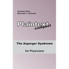 The Asperger Syndrome for Physicians - Paperback