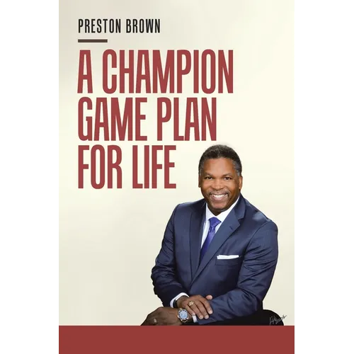 A Champion Game Plan for Life - Paperback