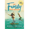 Family Board Meeting: You Have 18 Summers to Create Lasting Connection with Your Children Third Edition - Hardcover