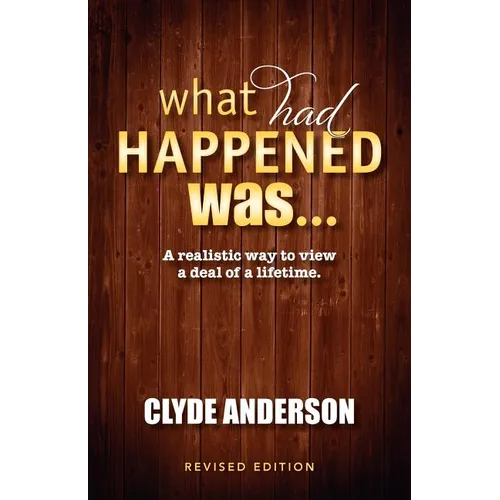 What Had Happened Was - Paperback
