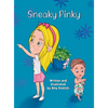 Sneaky Pinky - Hardcover