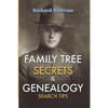 Family Tree Secrets & Genealogy Search Tips - Paperback